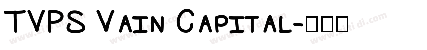 TVPS Vain Capital字体转换
